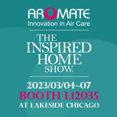Welcome to visit us<br>The Inspired Home Show<br>2023/03/04~2023/03/07<br>Chicago<br>Booth Number:L12035